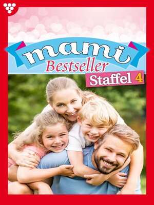 cover image of Mami Bestseller Staffel 4 – Familienroman